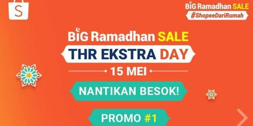 Besok 15 Mei! Promo Puncak THR Ekstra Day di Shopee, Cek Deretan Promonya