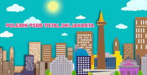 PSBB Jakarta Jadi Polemik Pemerintah Pusat