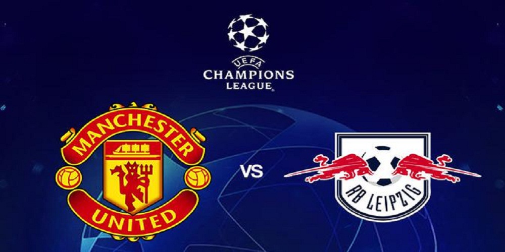 Prediksi Skor Manchester United vs RB Leipzig di Liga Champions 2020 dan Susunan Pemain, Dini Hari