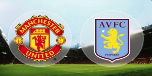 Prediksi Susunan Pemain Manchester United vs Aston Villa Malam Ini di Liga Inggris 2020/2021