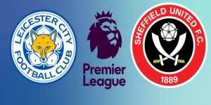 Prediksi Skor Leicester vs Sheffield United di Liga Inggris 2021 Malam Ini