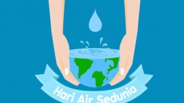 Sejarah Lengkap 22 Maret Diperingati Sebagai Hari Air Sedunia atau World Water Day