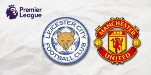 Prediksi Skor dan Susunan Pemain Leicester City Vs Manchester United di Liga Inggris Malam Ini