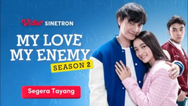 Sinopsis dan Daftar Pemain My Love My Enemy Season 2, Tayang 11 April 2022 di Vidio