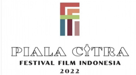 Daftar Lengkap Nominasi Festival Film Indonesia (FFI) 2022, Digelar pada 22 November