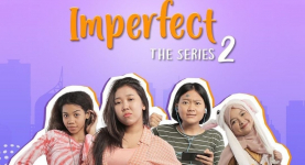Sinopsis dan Daftar Pemain Imperfect the Series 2, Tayang 30 November 2022 di WeTV