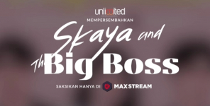 Sinopsis dan Daftar Pemain Skaya & The Big Boss, Web Series Terbaru Segera Tayang di MAXStream