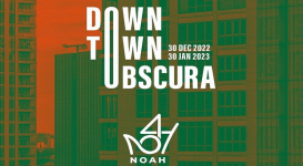 Sambut Tahun Baru 2023, NOAH Project Hadirkan Pameran Seni “Downtown Obscura” di Bandung