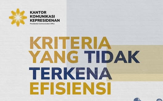 Kantor Komunikasi Kepresidenan Sebutkan Kriteria yang Tidak Terkena Efesiensi Anggaran